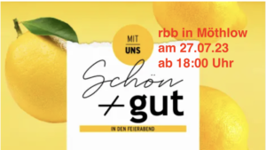 Read more about the article rbb „schön + gut“ in Möthlow: Beitrag zu unseren Projekten